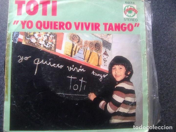 Discos de vinilo: Toti - Yo quiero vivir tango (Explosion - CFE, 1973) - Foto 1
