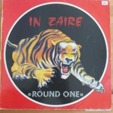 Discos de vinilo: ROUND ONE - IN ZAIRE (MX) 1986. Lote 309947963