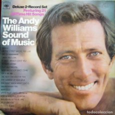Discos de vinilo: THE ANDY WILLIAMS SOUND OF MUSIC LP DOBLE USA - VER FOTO ADICIONAL CANCIONES. Lote 310012103
