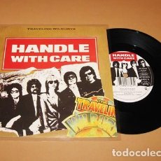 Discos de vinilo: TRAVELING WILBURYS - HANDLE WITH CARE - SINGLE - 1988