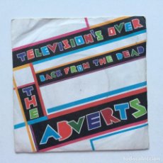 Discos de vinilo: THE ADVERTS – TELEVISION'S OVER / BACK FROM THE DEAD , UK 1978 RCA VICTOR