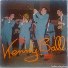 Discos de vinilo: THE KENNY BALL SHOW, RECORDED LIVE AT EMPIRE THEATRE LIVERPOOL. LP ORIGINAL UK, REINO UNIDO