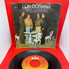 Discos de vinilo: LOS DOÑANA - PALABRAS / MIRA COMO VAS - SPAIN SG 7” CBS 1975 - VINILO SINGLE