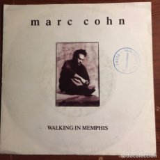 Discos de vinilo: MARC COHN - WALKING IN MEMPHIS, SINGLE 7”