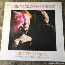 Discos de vinilo: PHIL MANZANERA PROJECT FEAT. ANA MARIA VÉLEZ - GUANTANAMERA . MAXI SINGLE . 1990 GERMANY. Lote 310363918