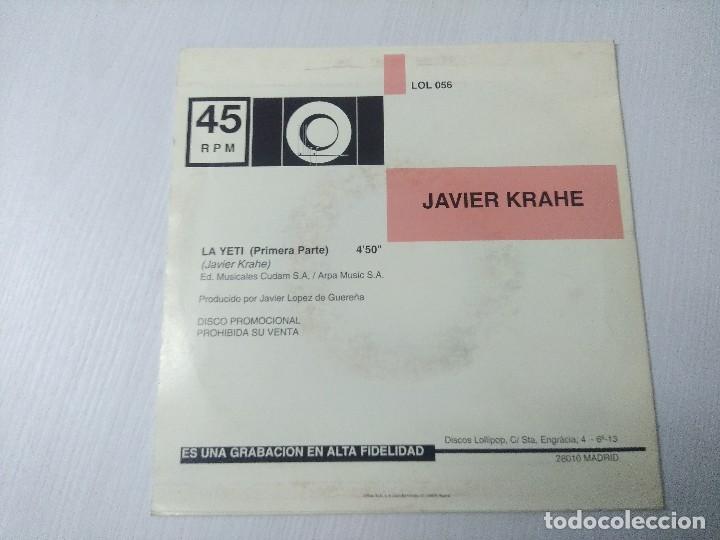 Discos de vinilo: JAVIER KRAHE/LA YETI/SINGLE PROMOCIONAL. - Foto 3