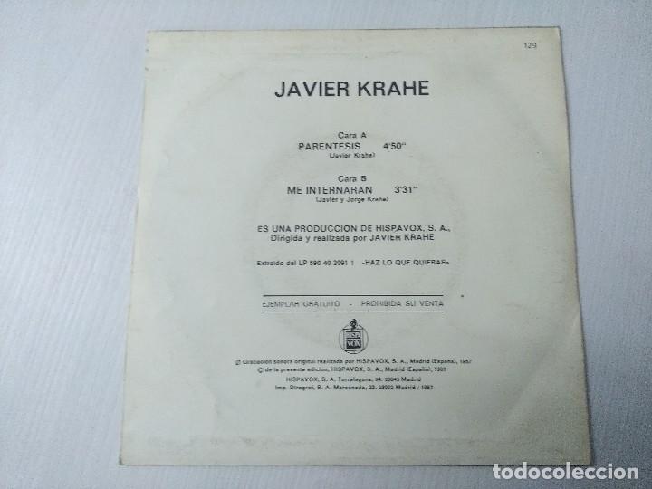 Discos de vinilo: JAVIER KRAHE/PARENTESIS/SINGLE PROMOCIONAL. - Foto 3