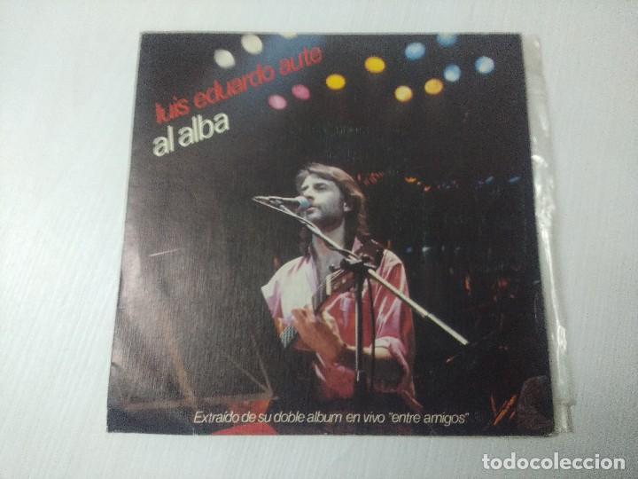 Discos de vinilo: LUIS EDUARDO AUTE/AL ALBA/SINGLE. - Foto 1
