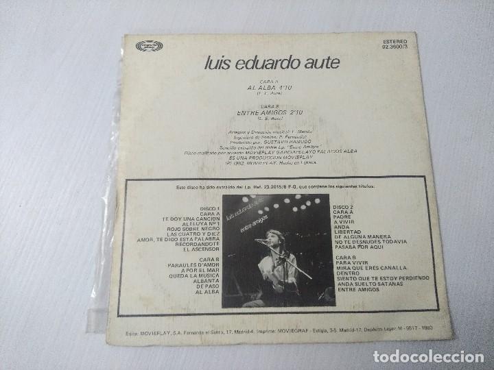 Discos de vinilo: LUIS EDUARDO AUTE/AL ALBA/SINGLE. - Foto 3