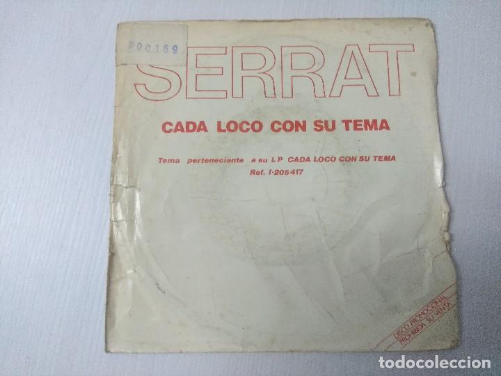 Discos de vinilo: SERRAT/CADA LOCO CON SU TEMA/SINGLE PROMOCIONAL. - Foto 1