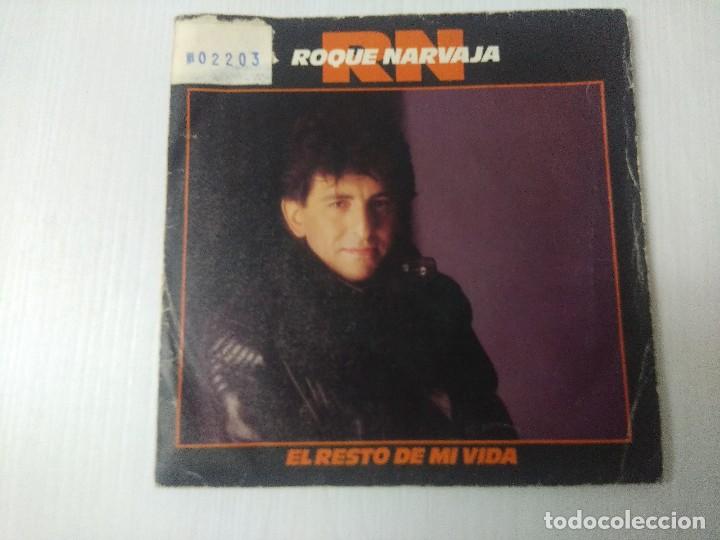 Discos de vinilo: ROQUE NARVAJA/EL RESTO DE MI VIDA/SINGLE. - Foto 1