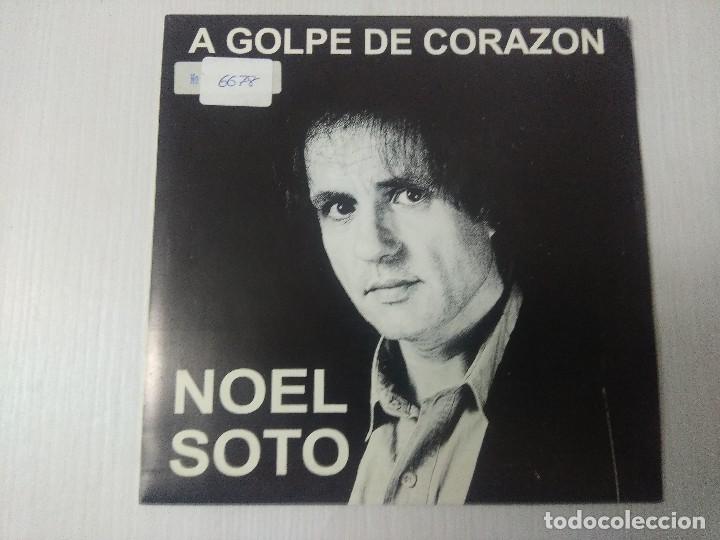 Discos de vinilo: NOEL SOTO/A GOLPE DE CORAZON/SINGLE. - Foto 1
