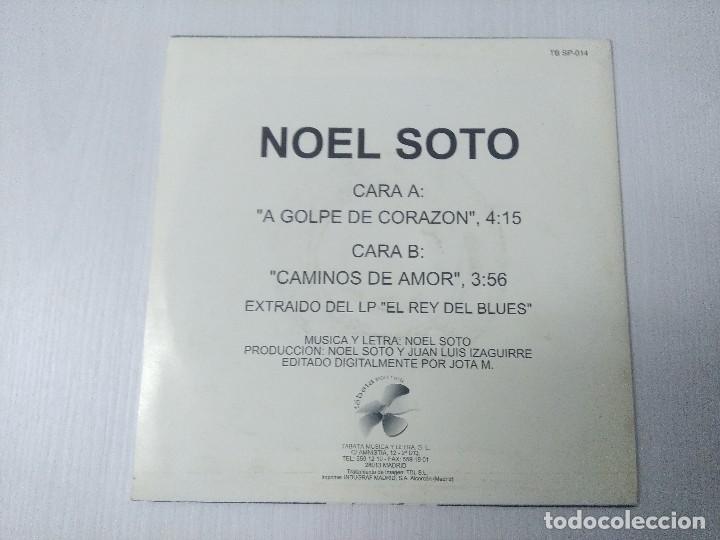 Discos de vinilo: NOEL SOTO/A GOLPE DE CORAZON/SINGLE. - Foto 3