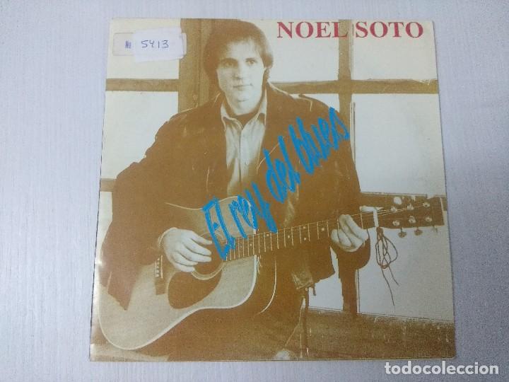 Discos de vinilo: NOEL SOTO/EL REY DEL BLUES/SINGLE. - Foto 1