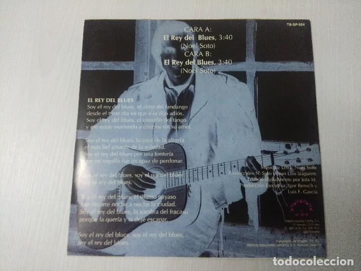 Discos de vinilo: NOEL SOTO/EL REY DEL BLUES/SINGLE. - Foto 3