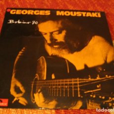 Discos de vinilo: GEORGES MOUSTAKI LP EN DIRECTO BOBINO 70 POLYDOR ORIGINAL ESPAÑA 1970 GI. Lote 310583573
