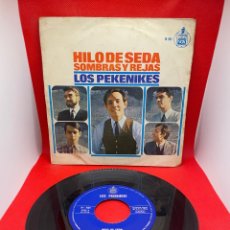 Discos de vinilo: LOS PEKENIKES HILO DE SEDA / SOMBRAS Y REJAS SINGLE VINILO DEL AÑO 1966 HISPAVOX