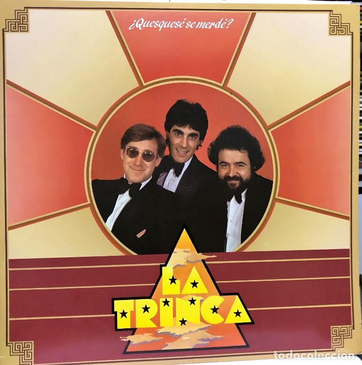 Discos de vinilo: La Trinca - &iquest;Quesques&eacute; Se Merd&eacute;? - Foto 1