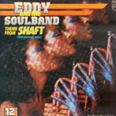 Discos de vinilo: EDDY AND THE SOULBAND - THEME FROM SHAFT (HOT PURSUIT MIX) / MAXISINGLE PHILIPS 1985 RF-11709. Lote 310717923
