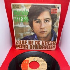 Discos de vinilo: MANOLO OTERO - ¿QUE HE DE HACER PARA OLVIDARTE? - 1975