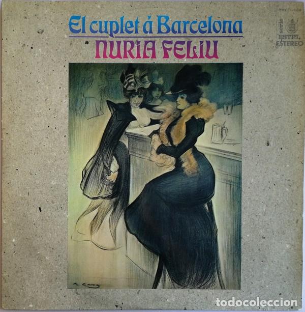 Discos de vinilo: NURIA FELIU. EL CUPLET A BARCELONA. - Foto 1