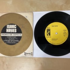 Discos de vinilo: ISAAC HAYES - SOMETHING - SINGLE 7” SPAIN 1970 - PROMOCIONAL - SOUL