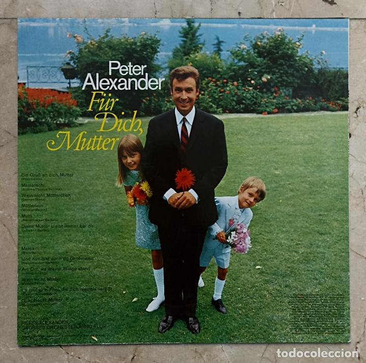 Discos de vinilo: LP PETER ALEXANDER - F&Uuml;R DICH, MUTTER - ARIOLA - Foto 2