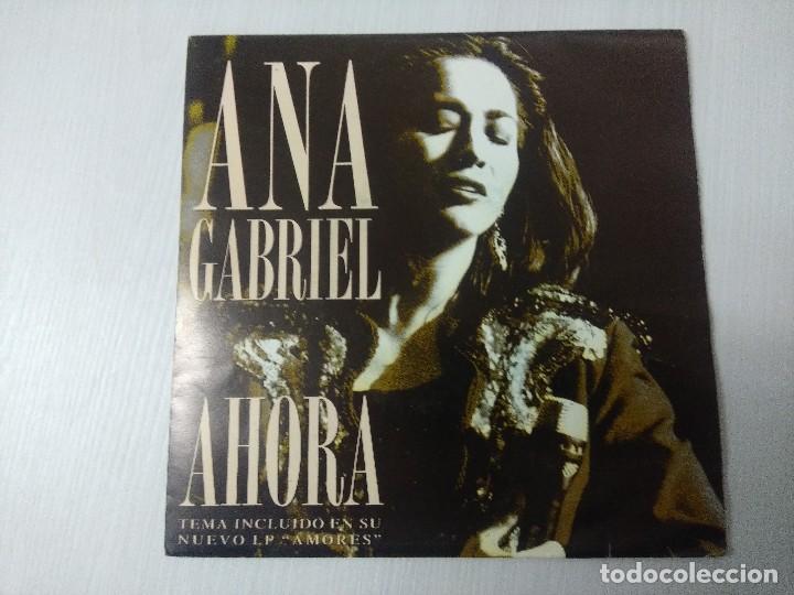 Discos de vinilo: ANA GABRIEL/AHORA/SINGLE. - Foto 1