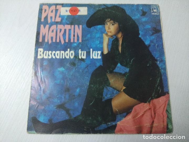 Discos de vinilo: PAZ MARTIN/BUSCANDO TU LUZ/SINGLE. - Foto 1