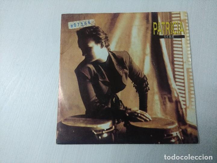 Discos de vinilo: PATRICIA/DIME/SINGLE PROMOCIONAL. - Foto 1