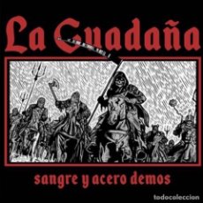 Discos de vinilo: LP LA GUADAÑA SANGRE Y ACERO DEMOS 2016-2017 HARDCORE NYHC