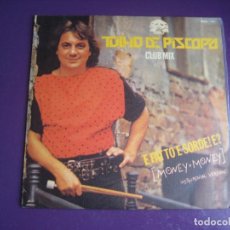 Discos de vinilo: TULLIO DE PISCOPO ‎– 'E FATTO 'E SORDE! E? (MONEY MONEY) - SG BLANCO Y NEGRO 1986 - ITALODISCO 80'S