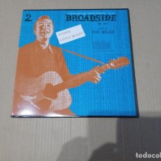 Discos de vinilo: PETE SEEGER - BROADSIDE BALLADS VOL 2 LP 1984 EDICION ESPAÑOLA. Lote 311161388