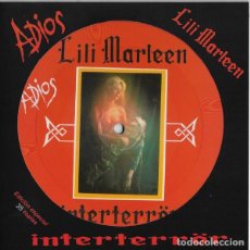 Discos de vinilo: INTERTEROR - LILI MARLEEN - PICTURE DISC SINGLE 7” EDICIÓN LTDA COLECCIONISTA SOLO 35 COPIAS NUEVO. Lote 311212713