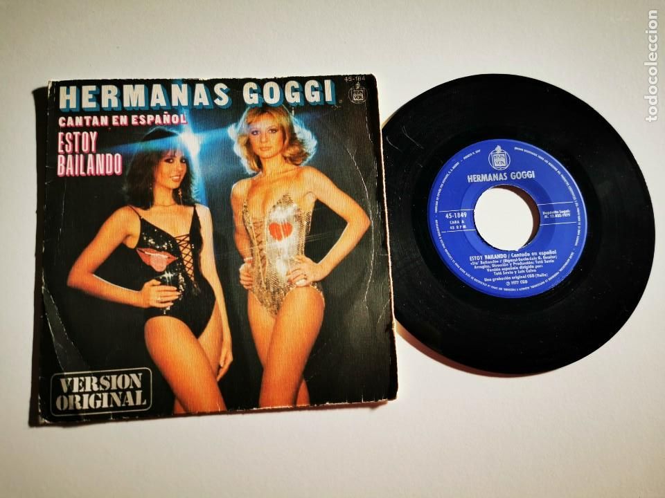 Disques de vinyle: HERMANAS GOGGI Estoy bailando CANTAN EN ESPA&Ntilde;OL SINGLE VINILO 1979 CONTIENE 2 TEMAS
