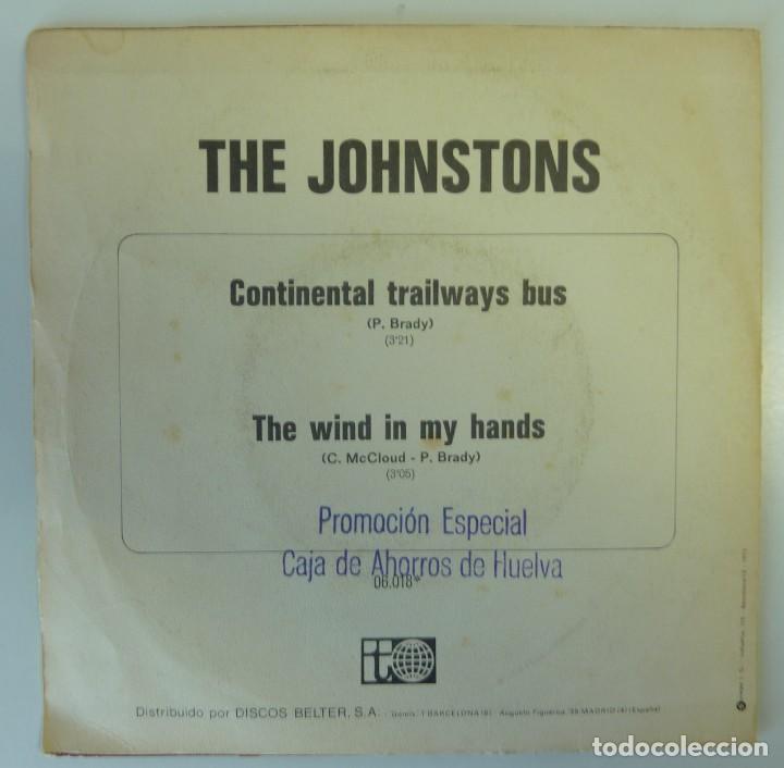 Discos de vinilo: THE JOHNSTONS // CONTINENTAL TRAILWAYS BUS // 1973 // SINGLE - Foto 2