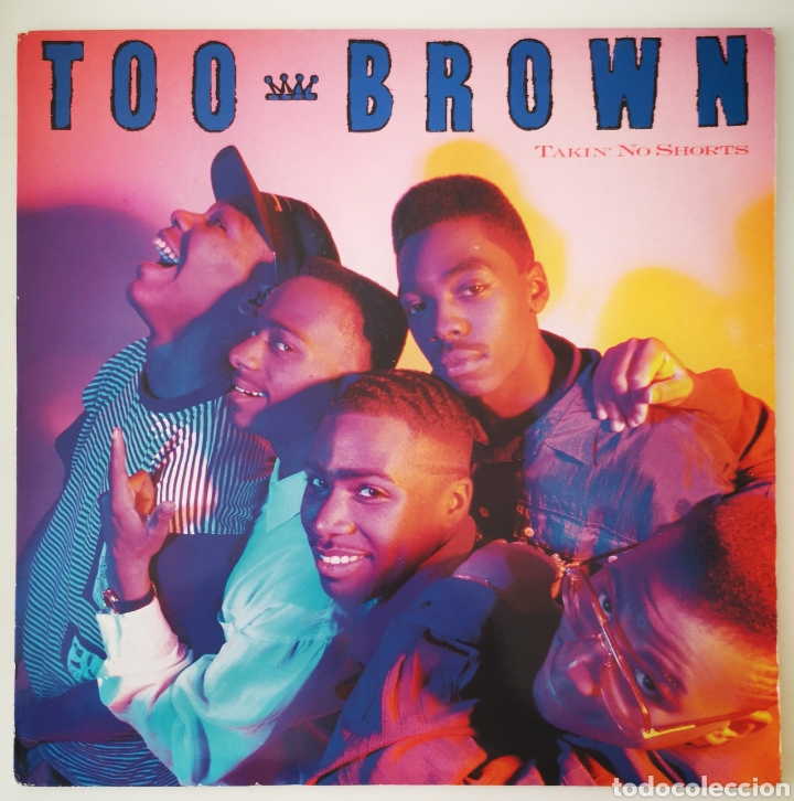 Discos de vinilo: TOO BROWN - TAKIN NO SHORTS - Foto 1