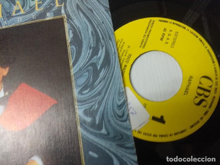 Discos de vinilo: RAPHAEL/TOCO MADERA/SINGLE PROMOCIONAL. - Foto 2