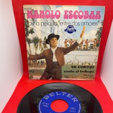 Discos de vinil: MANOLO ESCOBAR - SPAIN SG 7” BELTER 1972 - MI CORTIJO / CANTO AL TRABAJO - VINYL. Lote 311403768