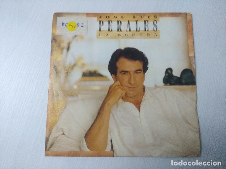 Discos de vinilo: JOSE LUIS PERALES/LA ESPERA/SINGLE PROMOCIONAL. - Foto 1