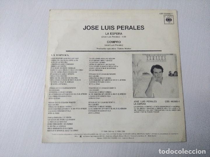 Discos de vinilo: JOSE LUIS PERALES/LA ESPERA/SINGLE PROMOCIONAL. - Foto 3