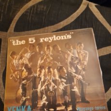 Discos de vinilo: VINILO THE 5 REYLONS, YENKA. Lote 311472418