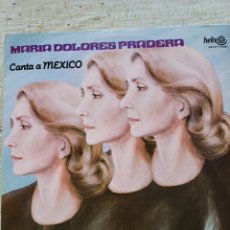 Discos de vinilo: MARIA DOLORES PRADERA CANTA A MÉXICO LP SELLO HELIX-ZAFIRO EDITADO EN MÉXICO AÑO 1982.... Lote 311533753