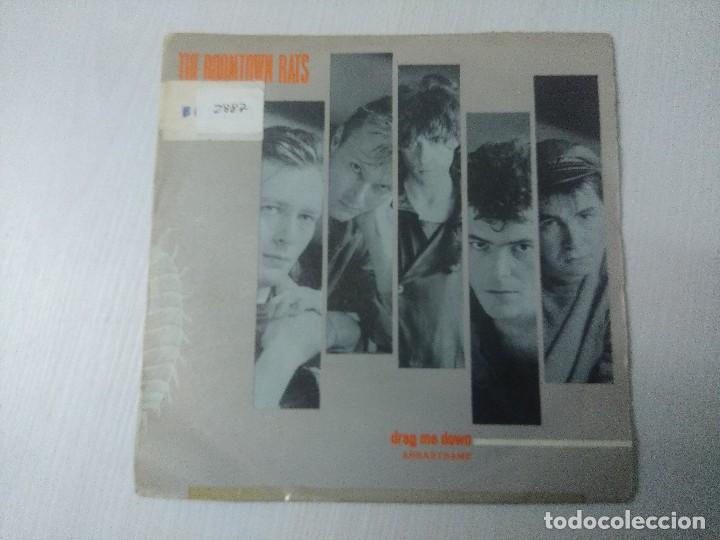 Discos de vinilo: THE BOOMTOWN RATS/DRAG ME DOWN/SINGLE. - Foto 1