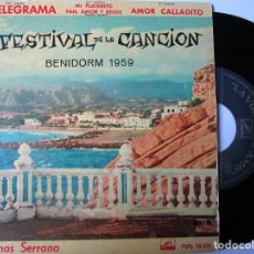 Discos de vinilo: EP HERMANAS SERRANO FESTIVAL DE LA CANCIÒN BENIDORM 1959 UN TELEGRAMA. Lote 311559578