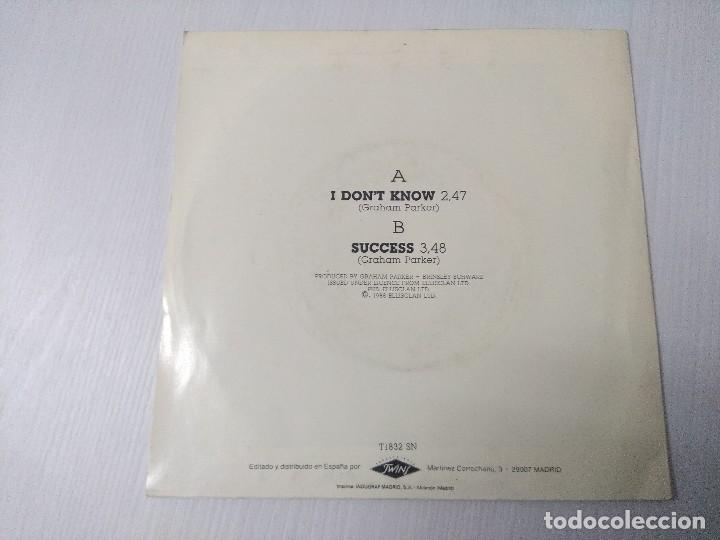 Discos de vinilo: GRAHAM PARKER/I DONT KNOW/SINGLE. - Foto 3