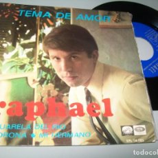 Disques de vinyle: RAPHAEL - TEMA DE AMOR / ACUARELA DEL RÍO / LLORONA / MI HERMANO - LA VOZ DE SU AMO - 1967. Lote 311743928