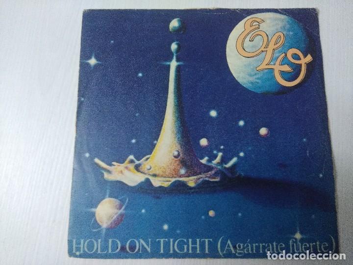 Discos de vinilo: ELECTRIC LIGHT ORCHESTRA/HOLD ON TIGHT/SINGLE. - Foto 1