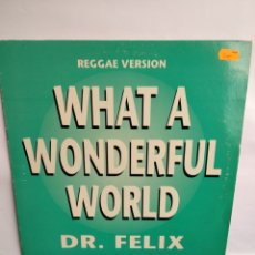 Discos de vinilo: *DR. FELIX, WHAT A WONDERFUL WORLD, METROPOL, 1993