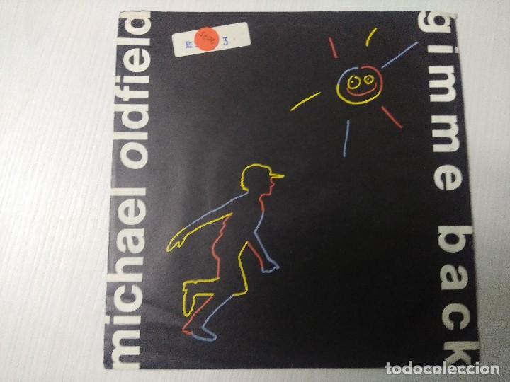 Discos de vinilo: MICHAEL OLDFIELD/GIMME BACK/SINGLE. - Foto 1